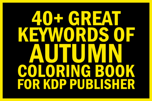 Download Autumn Coloring Book Keywords for KDP - Kdp Collection