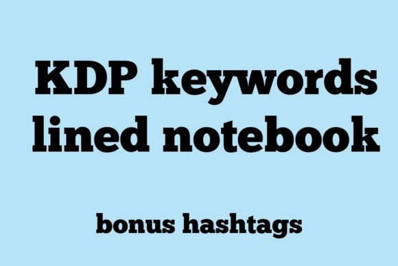 Download KDP Keywords Lined Notebook - Kdp Collection
