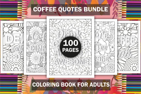 Download Coffee Quotes Bundle Coloring Book - KDP - Kdp Collection