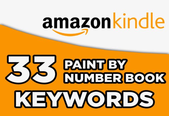 Download Paint by Numbers Kdp Keywords - Kdp Collection